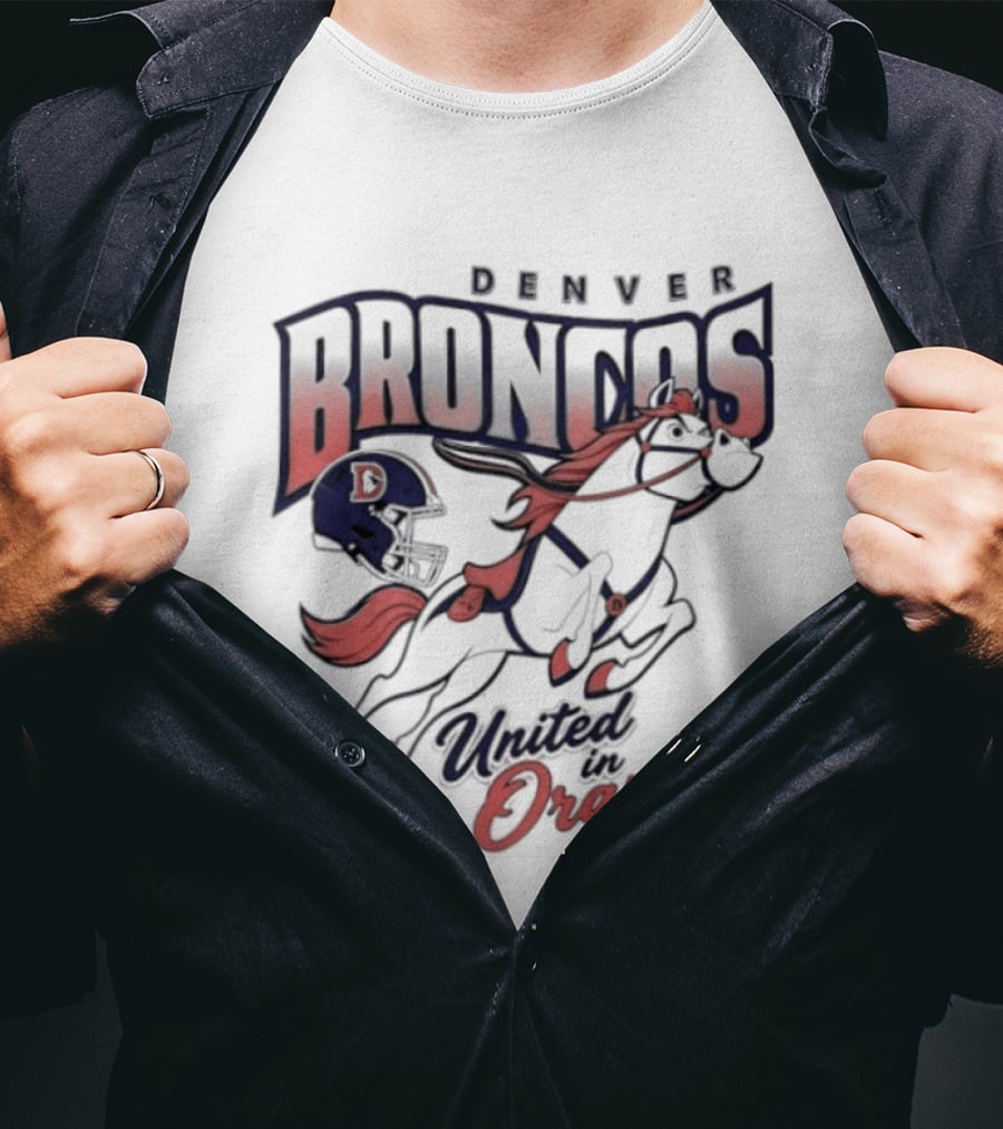 Denver Broncos United In Orange Football Helmet Horse T-Shirt