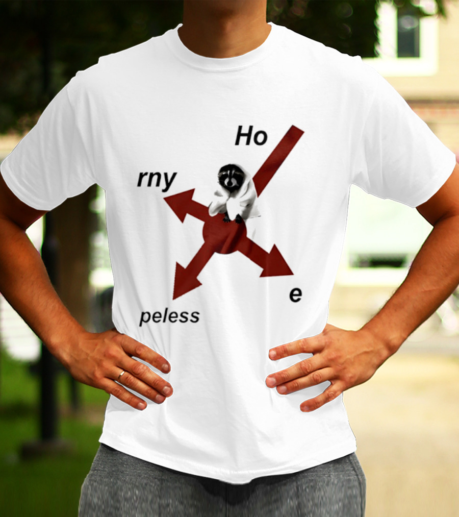 Raccoon Horny Hopeless Hoe Arrows T-Shirt