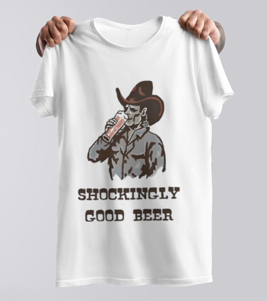 Shockingly Good Beer Cowboy Frankenstein Drinking Beverage T-Shirt