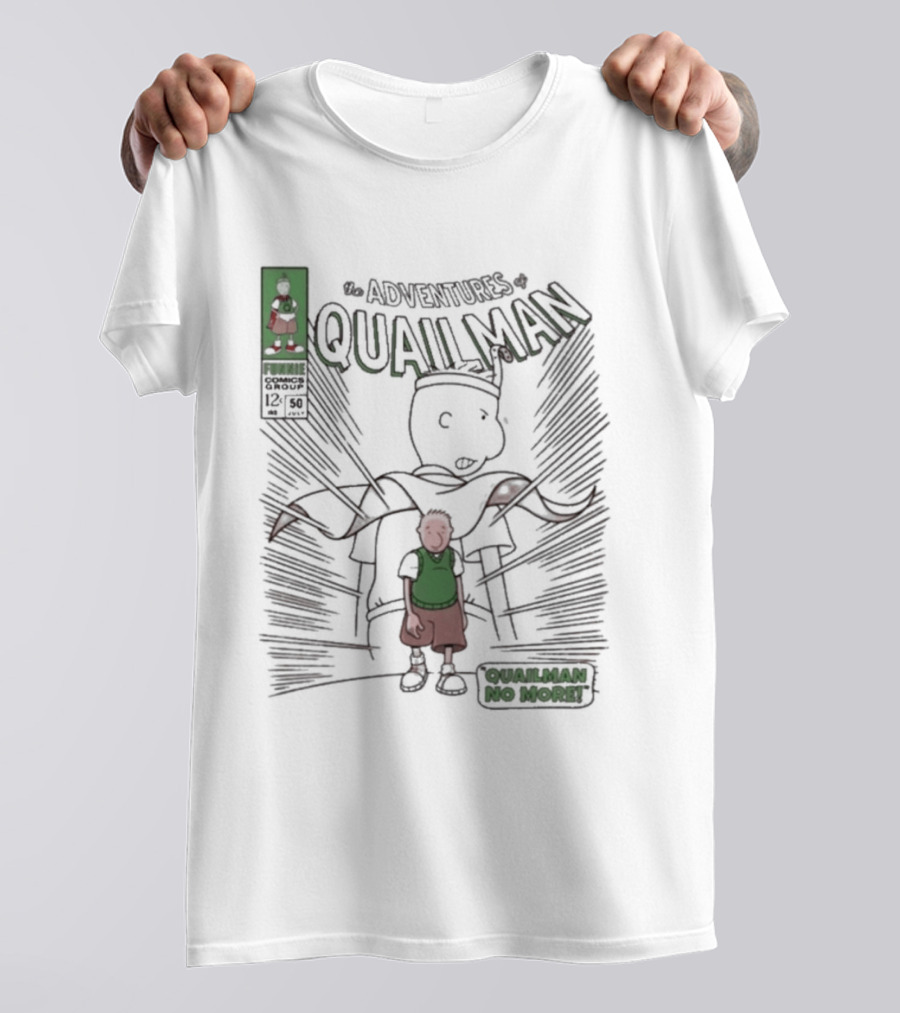 The Adventures Quailman No More Comic Style Retro Hero T-Shirt