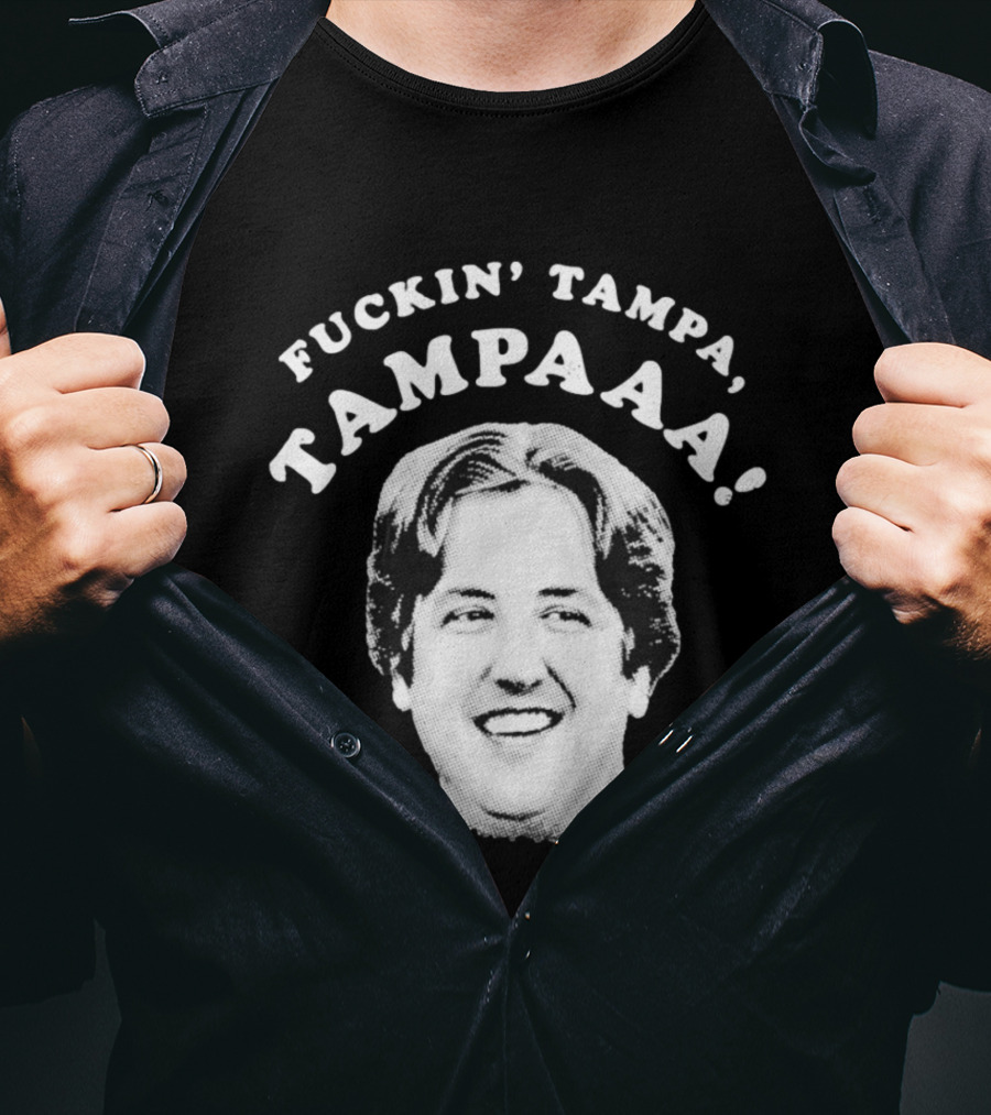 Fuckin' Tampa Tampaaa Stevie Janowski T-Shirt