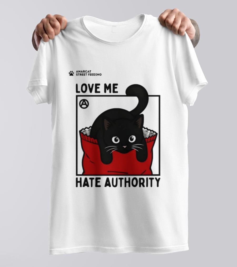 Anarcat Street Feeding Love Me Hate Authority Black Cat Red Bag T-Shirt