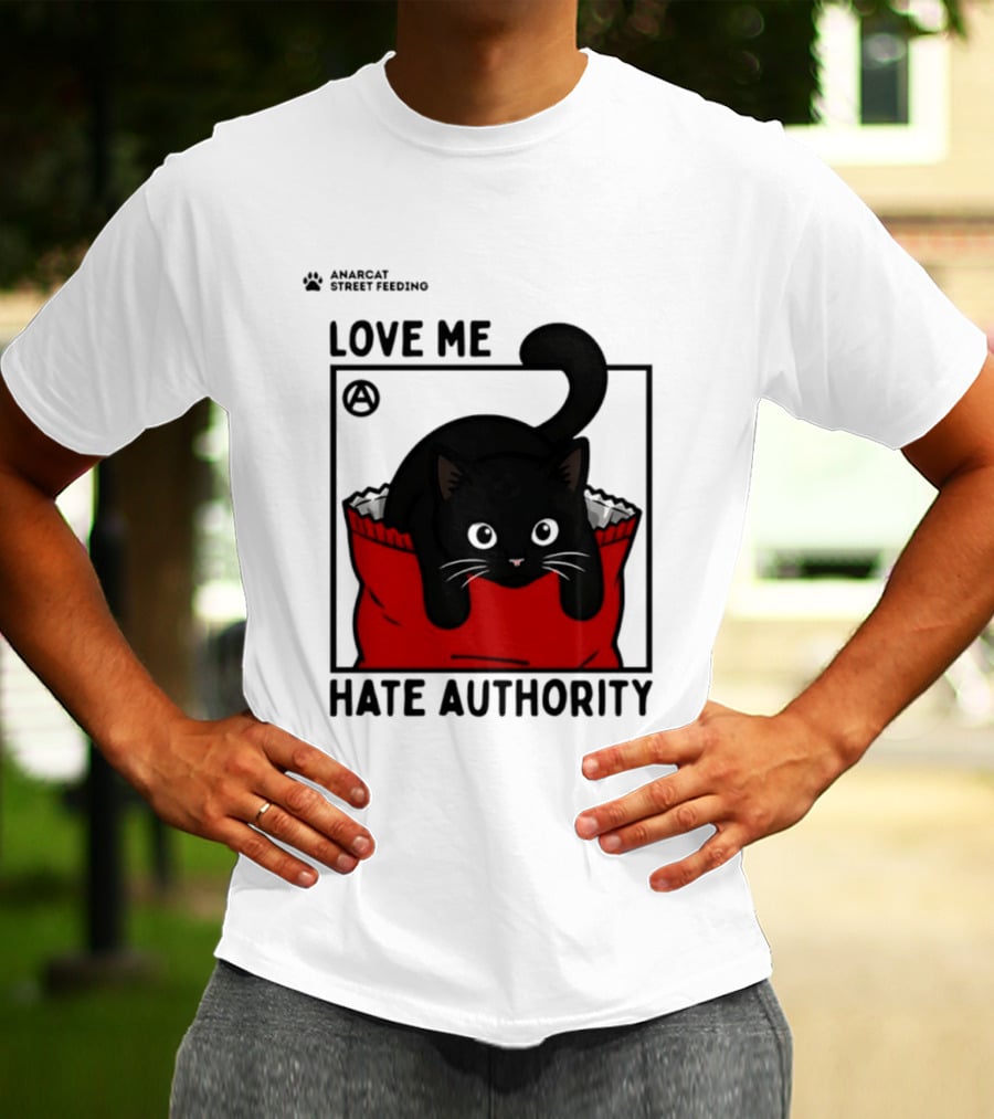 Anarcat Street Feeding Love Me Hate Authority Black Cat Red Bag T-Shirt