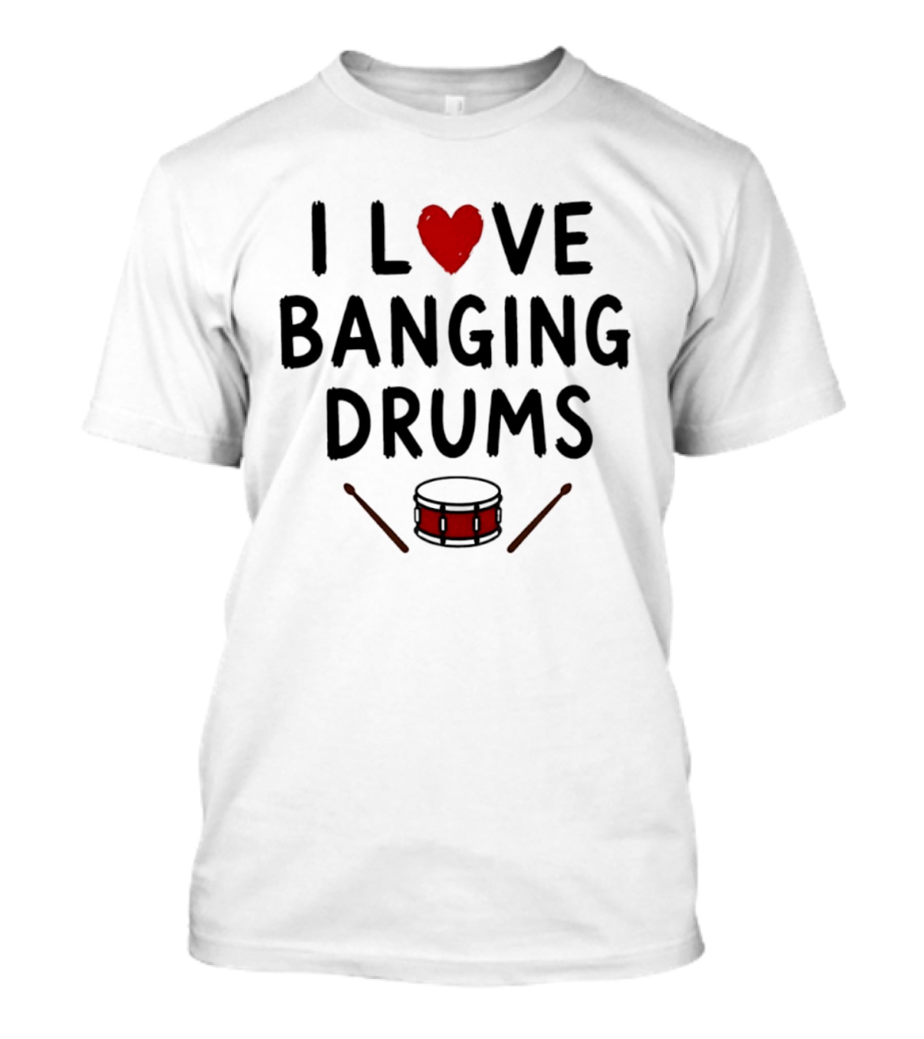 I Love Banging Drums Heart Red Snare Drummer T-Shirt