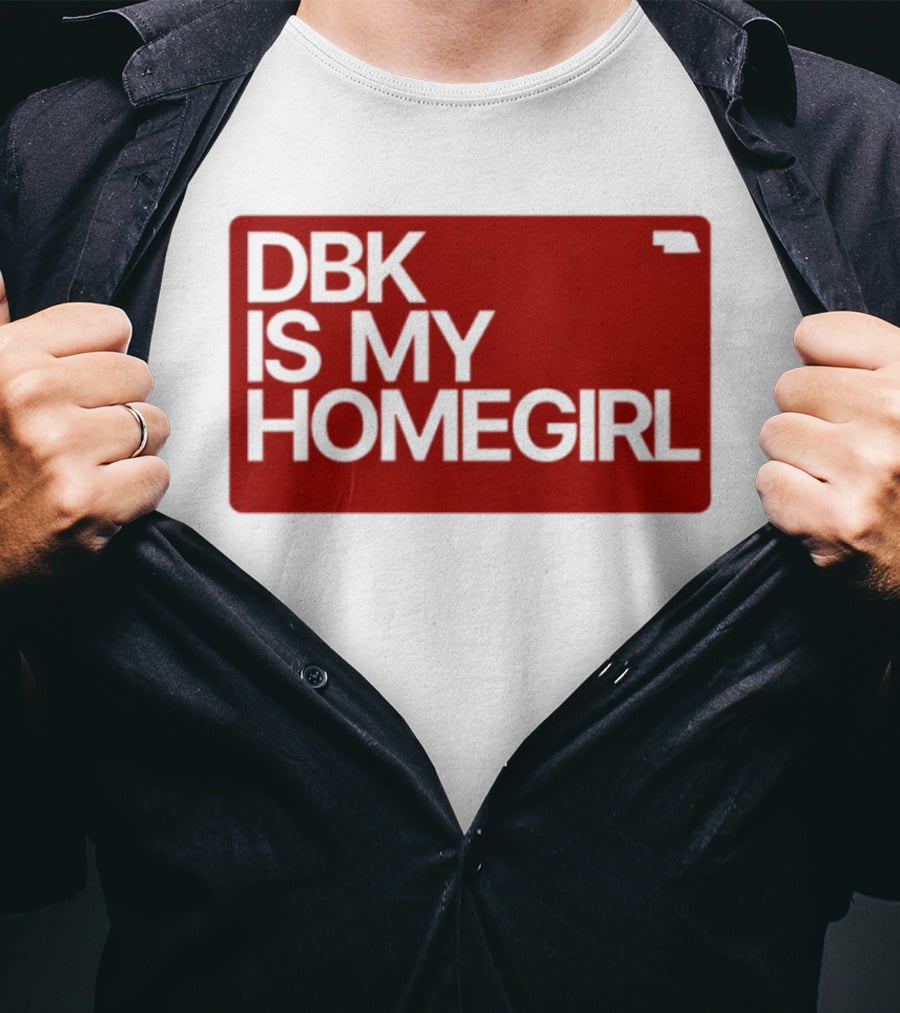 BDK Is My Homegirl Lincoln Nebraska T-Shirt