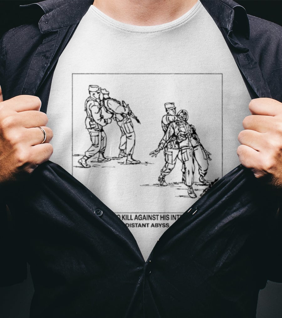 My Intention To Kill Against His Intention To Live Distant Abyss Fight Scene T-Shirt