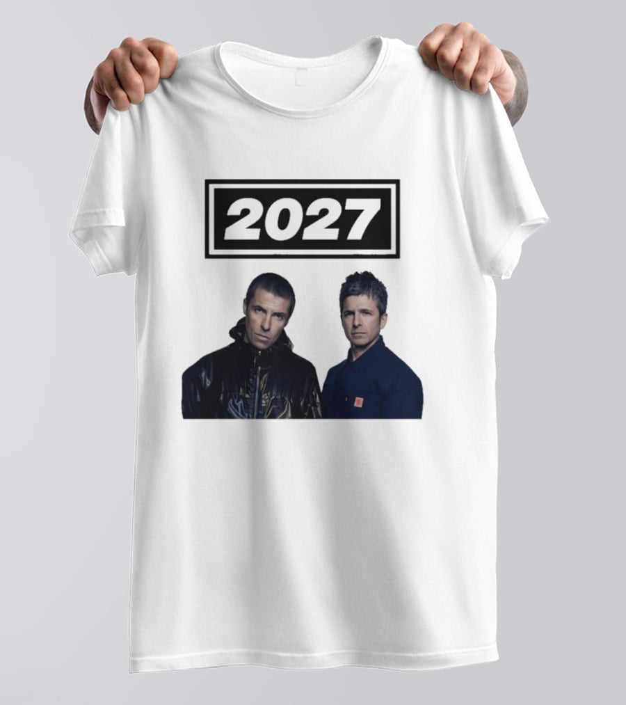 Noel Gallagher Oasis 2027 Tour Liam Gallagher T-Shirt