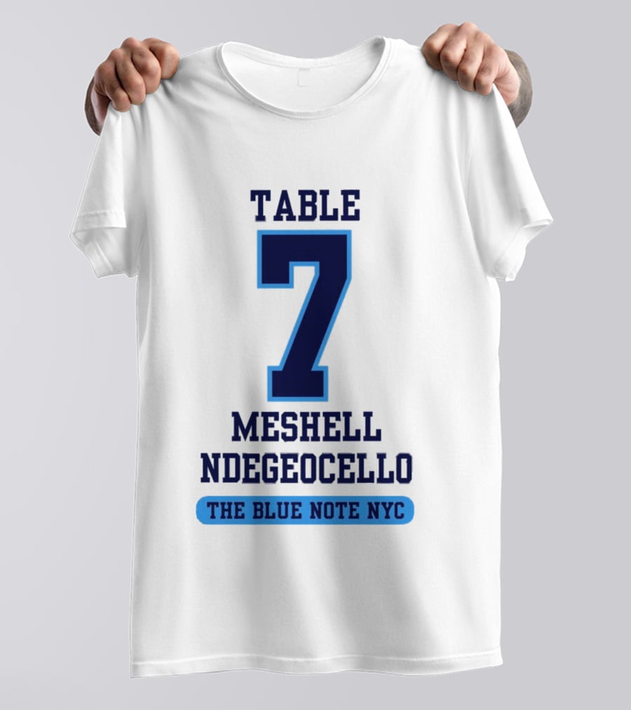 Table 7 Meshell Ndegeocello The Blue Note NYC T-Shirt
