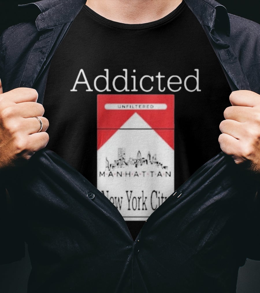 Addicted Unfiltered Manhattan New York City Pack T-Shirt