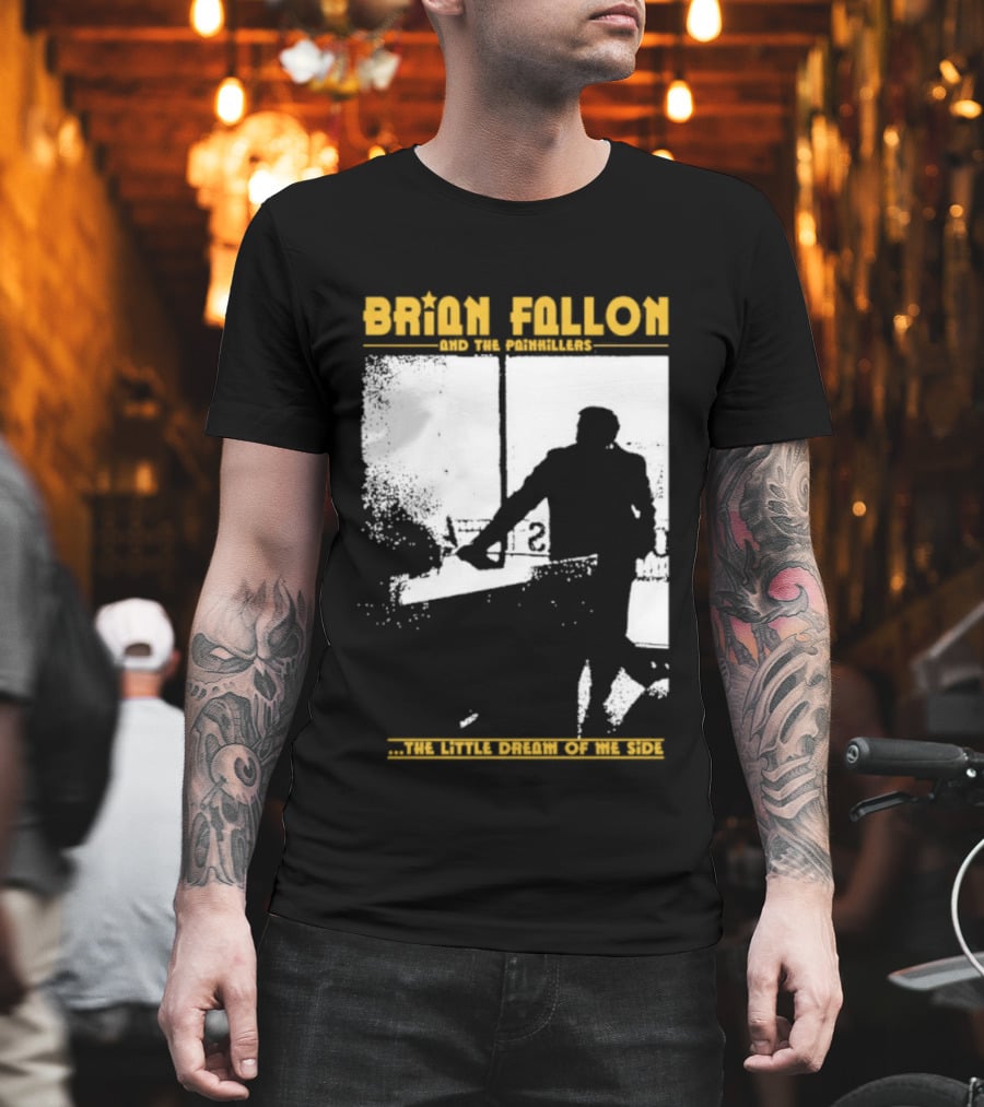 Brian Fallon Painkillers Paving My Way Dream Of Me Side T-Shirt