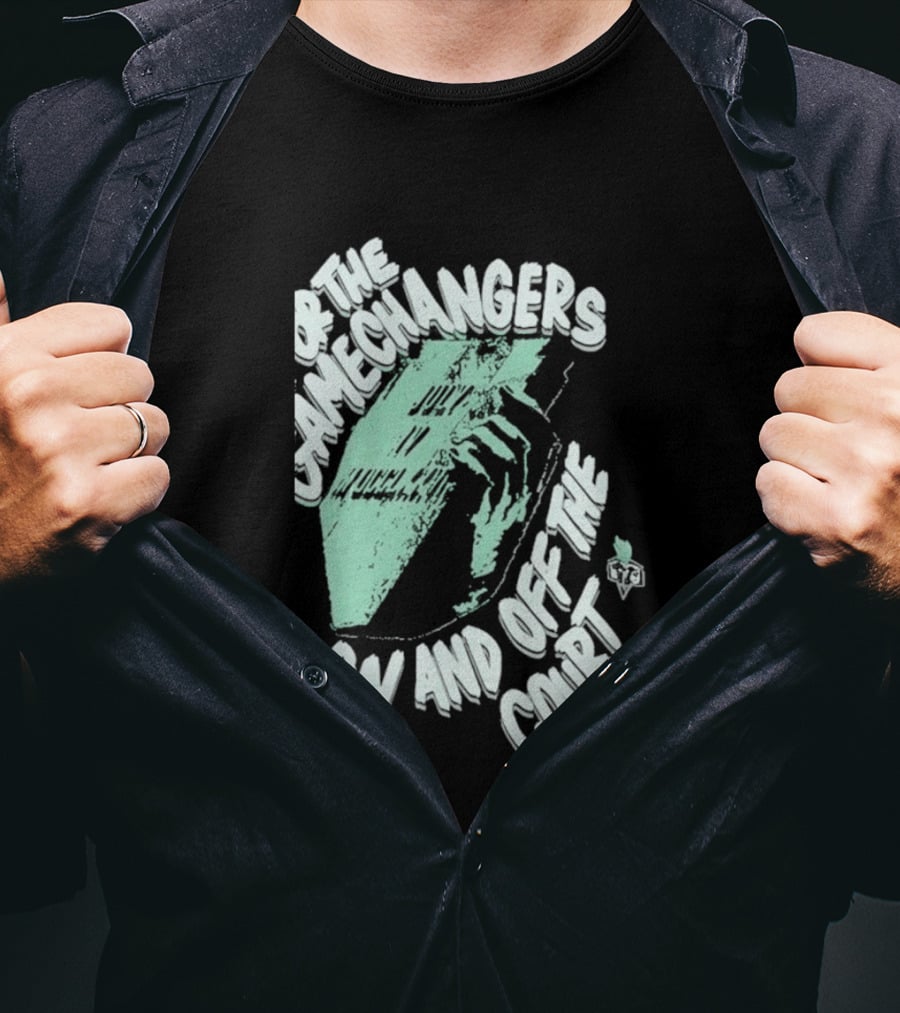For The Gamechangers On And Off The Court T-Shirt