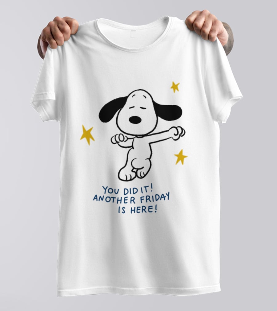 Snoopy You Did It Another Friday Is Here Dancing Celebration T-Shirt