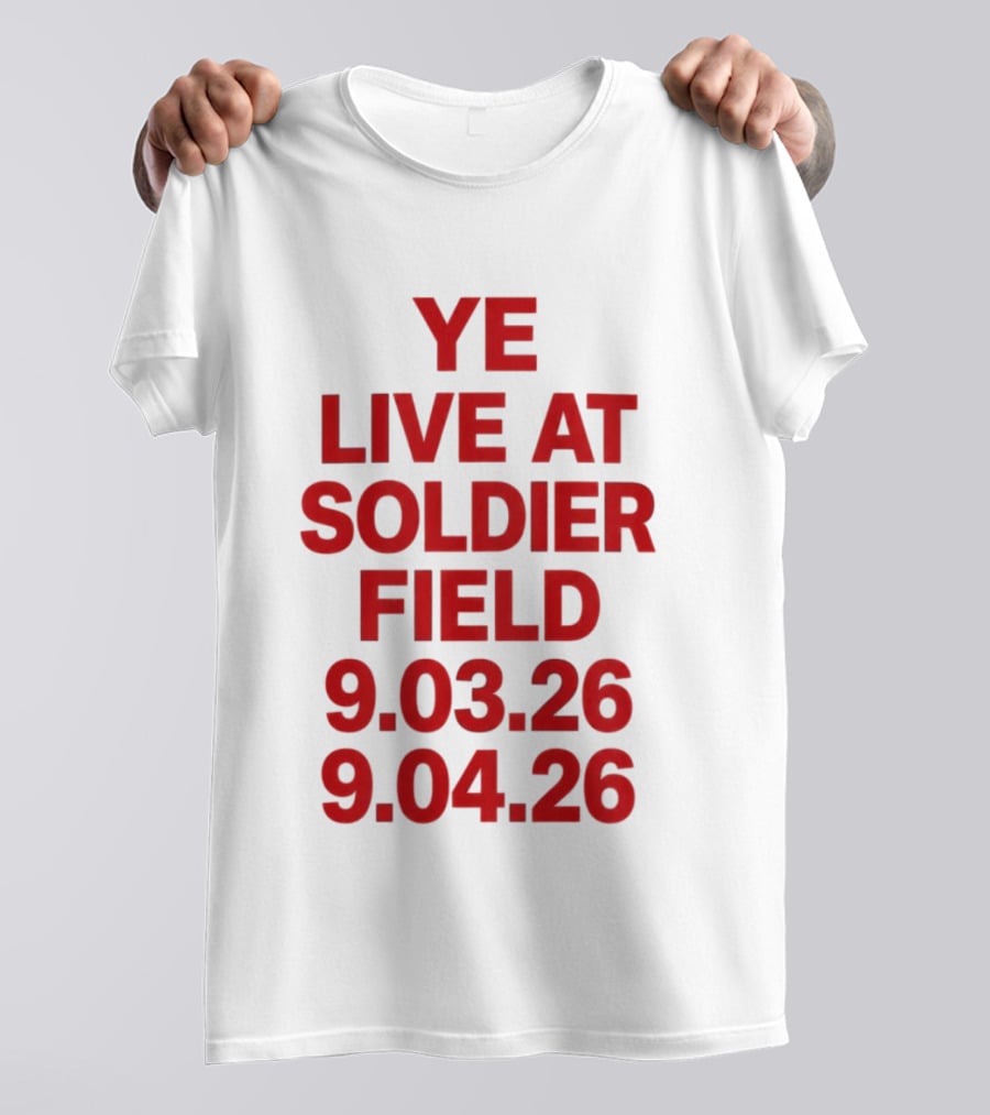 Ye Live At Soldier Field 9.03.26 9.04.26 T-Shirt