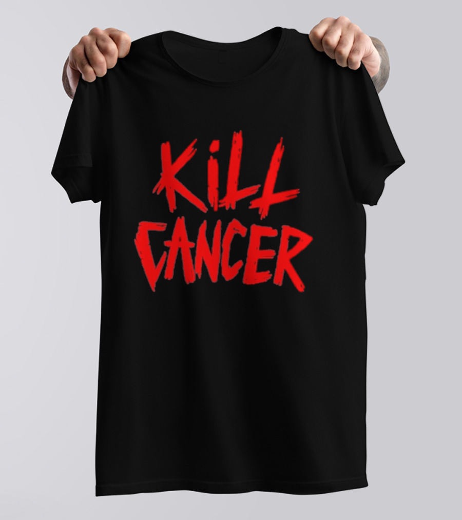 Kill Cancer Bold Red Text Awareness T-Shirt