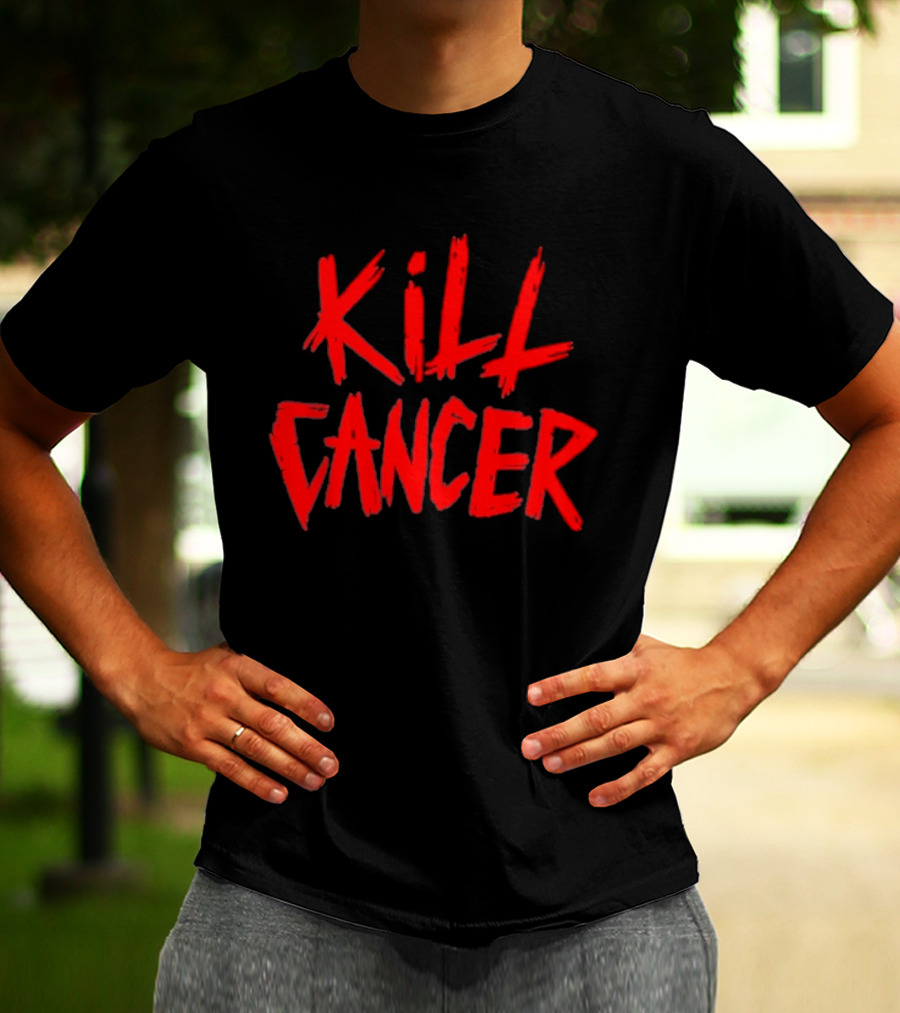 Kill Cancer Bold Red Text Awareness T-Shirt