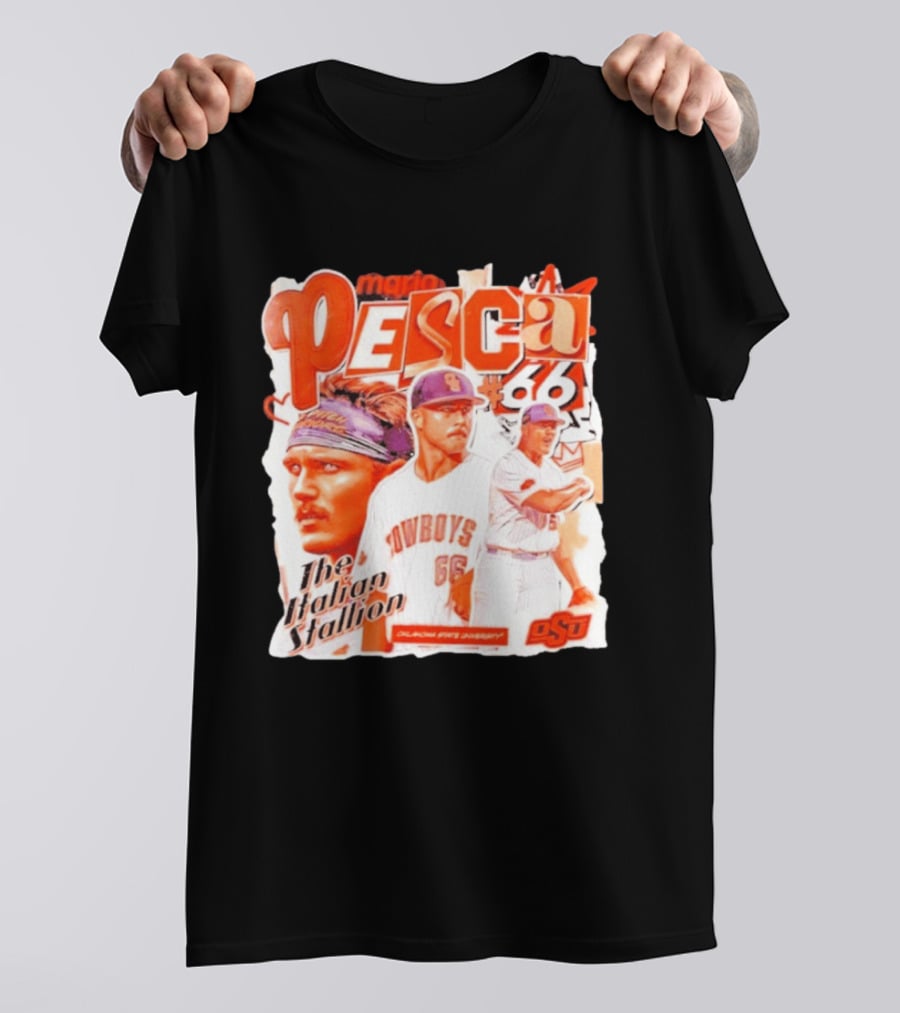 Mario Pesca 66 Oklahoma State Cowboys The Italian Stallion OSU Baseball T-Shirt