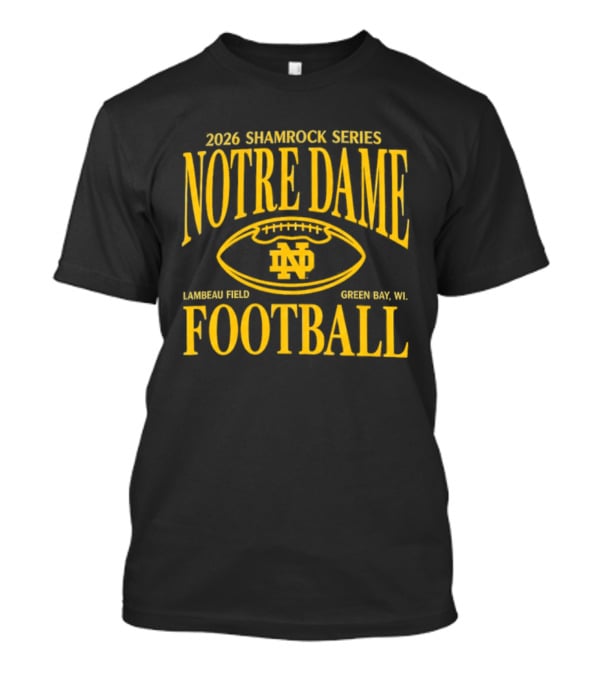 Notre Dame 2026 Shamrock Series Lambeau Field Green Bay WI Football T-Shirt