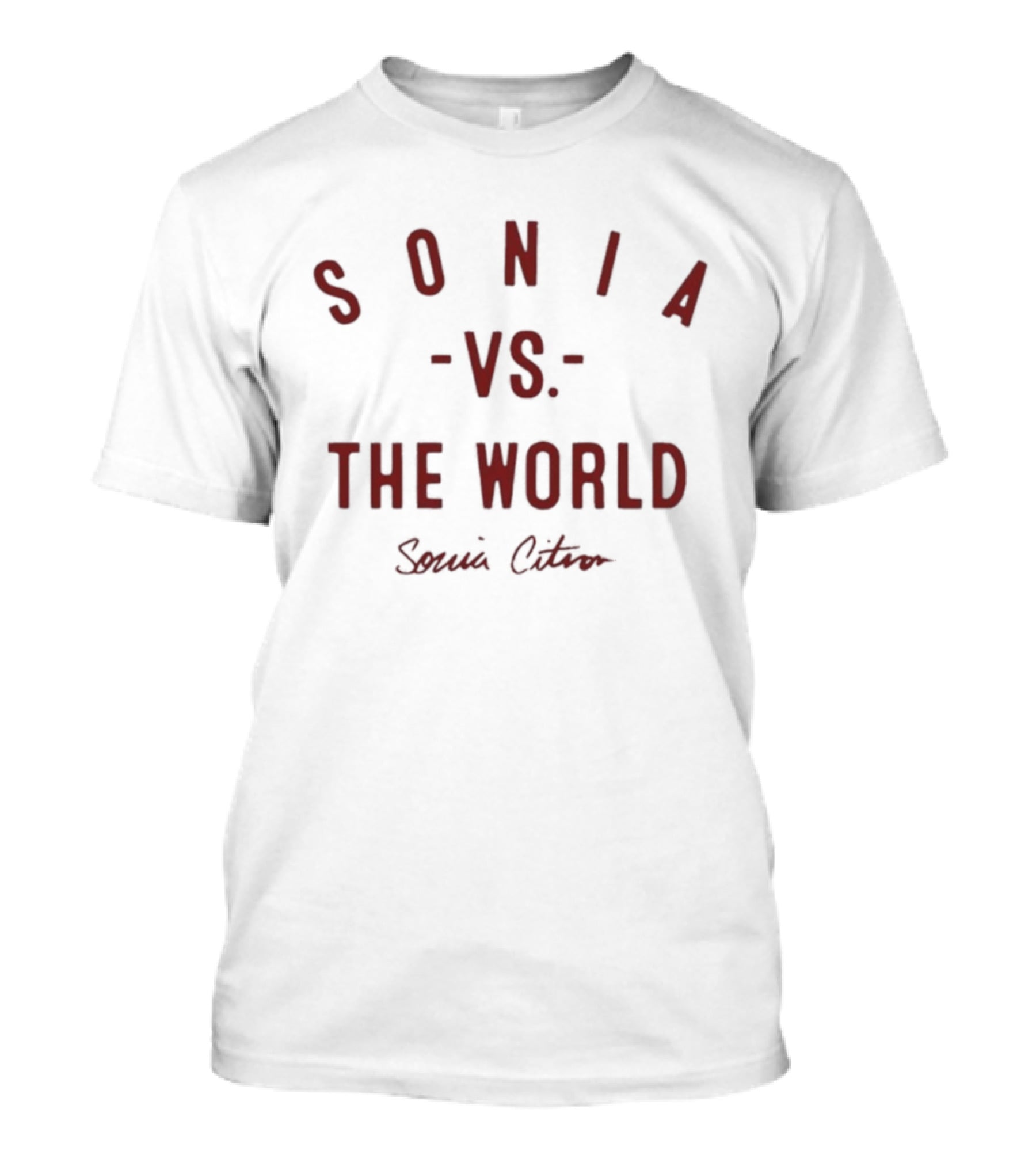 Sonia Vs The World Sonia Citron T-Shirt