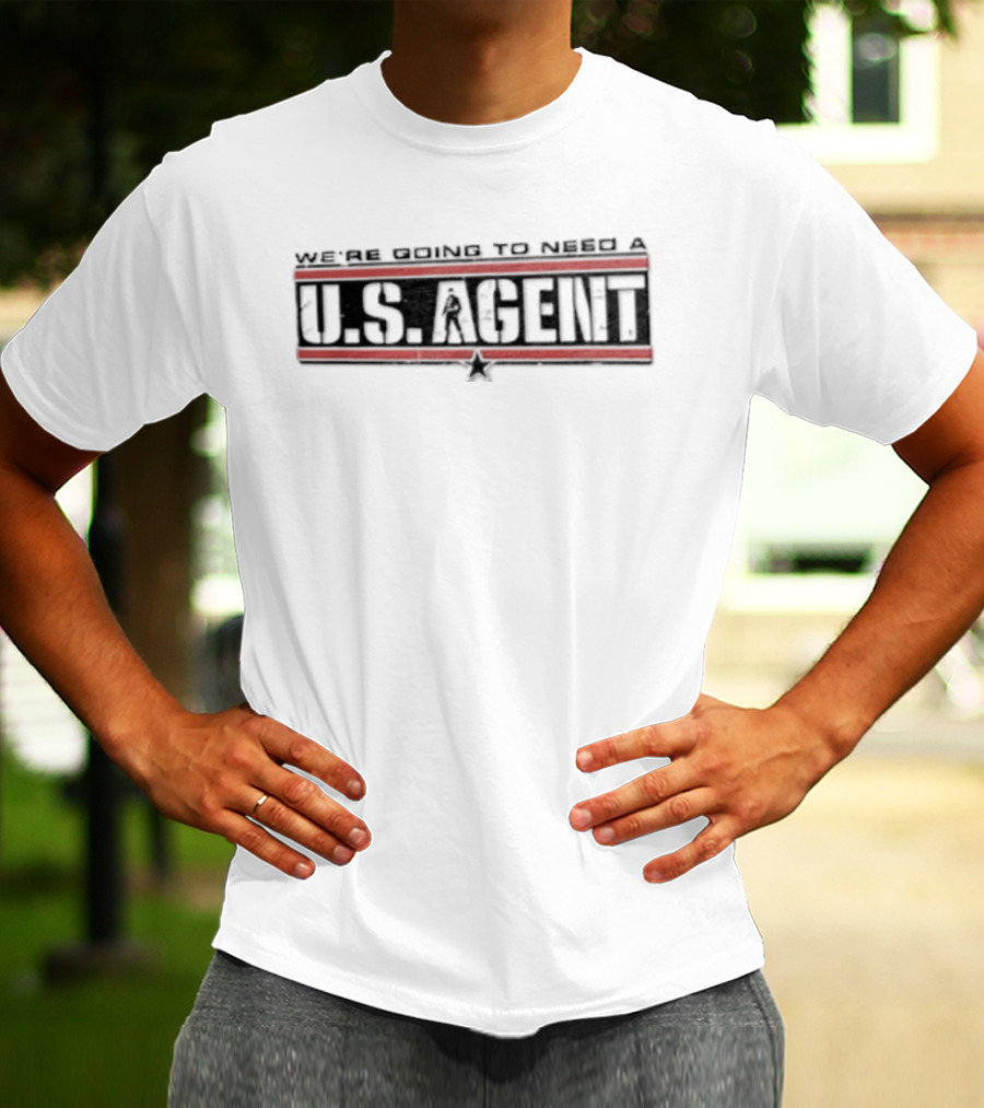 We're Going To Need A U.S. AGENT Marvel T-Shirt