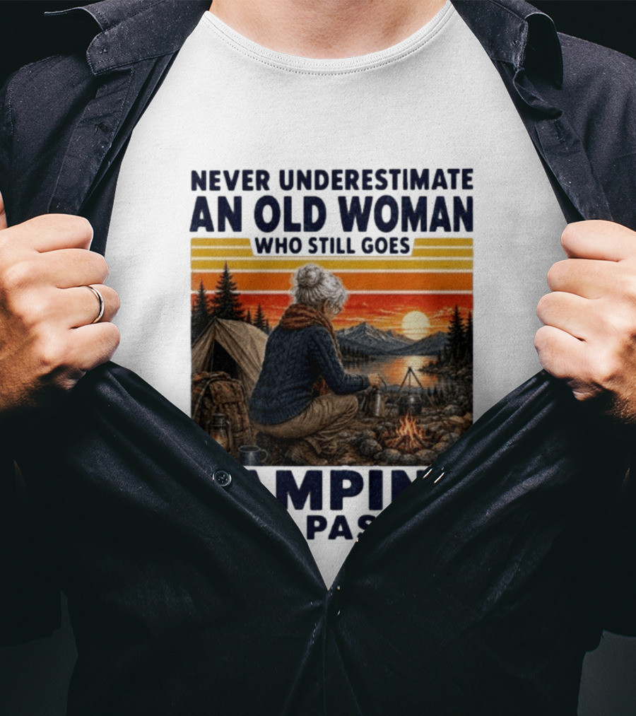 Never Underestimate An Old Woman Camping With Passion By The Sunset T-Shirt