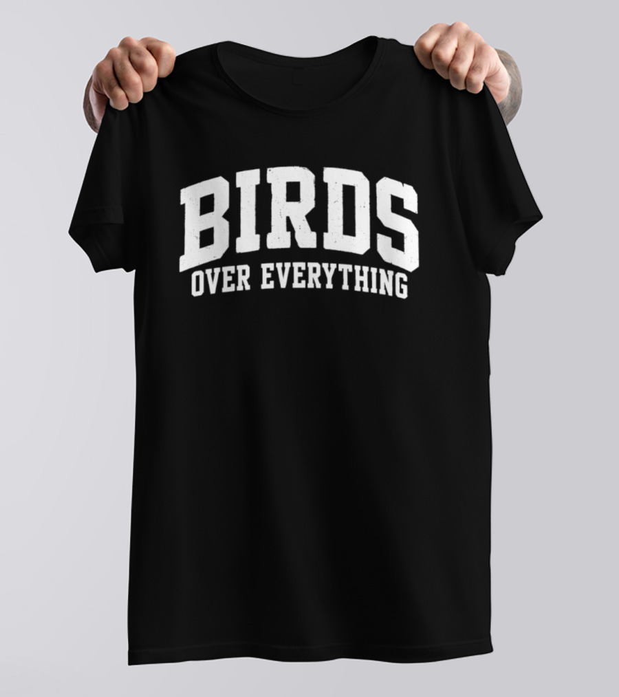 Philadelphia Eagles Birds Over Everything T-Shirt