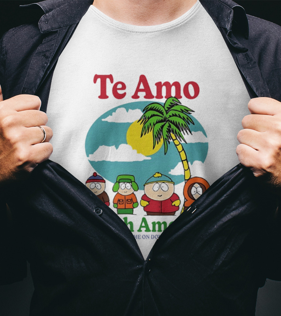 Te Amo South America South Park Characters Under Palm Tree T-Shirt