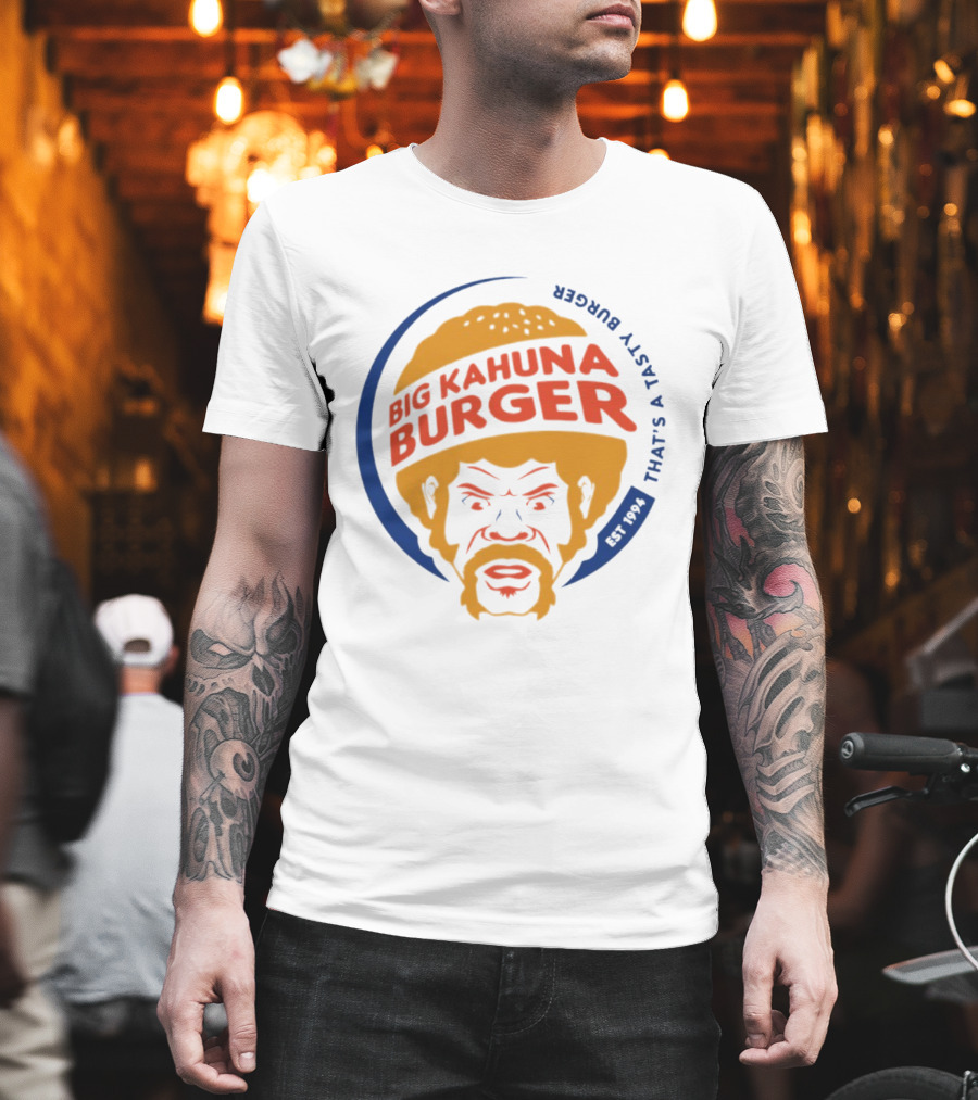 Big Kahuna Burger That's A Tasty Burger Pulp Fiction Est 1994 T-Shirt
