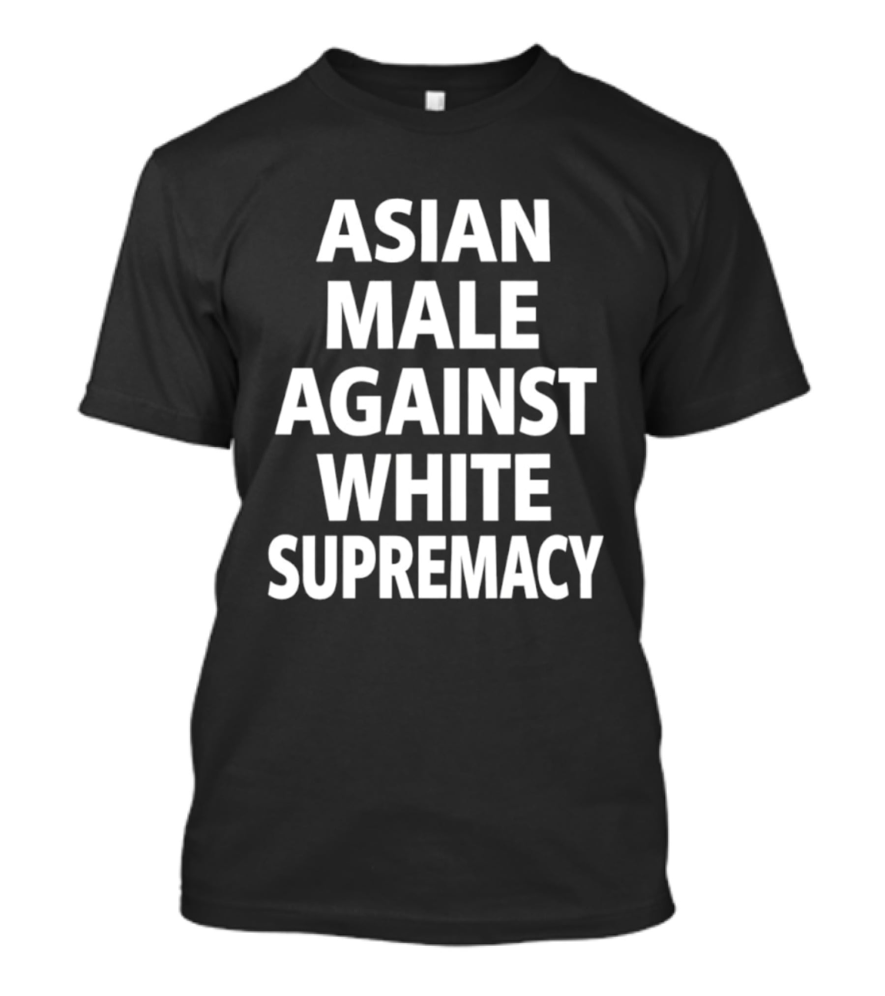 Asian Male Against White Supremacy T-Shirt