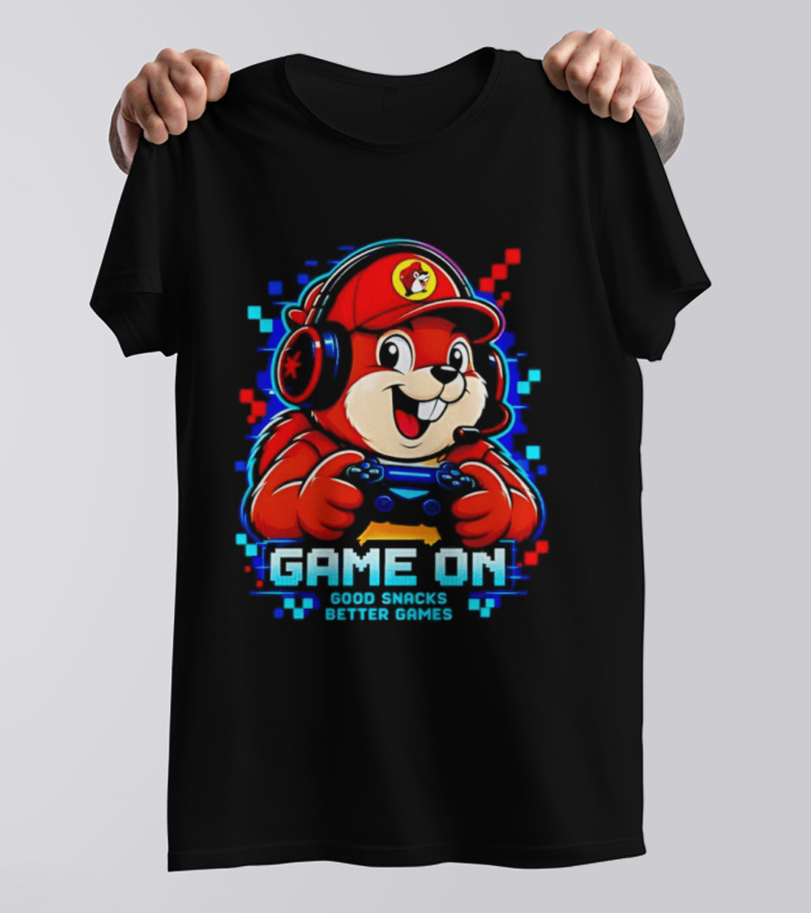 Buc Ee's X Gamer Game On Good Snacks Better Games T-Shirt