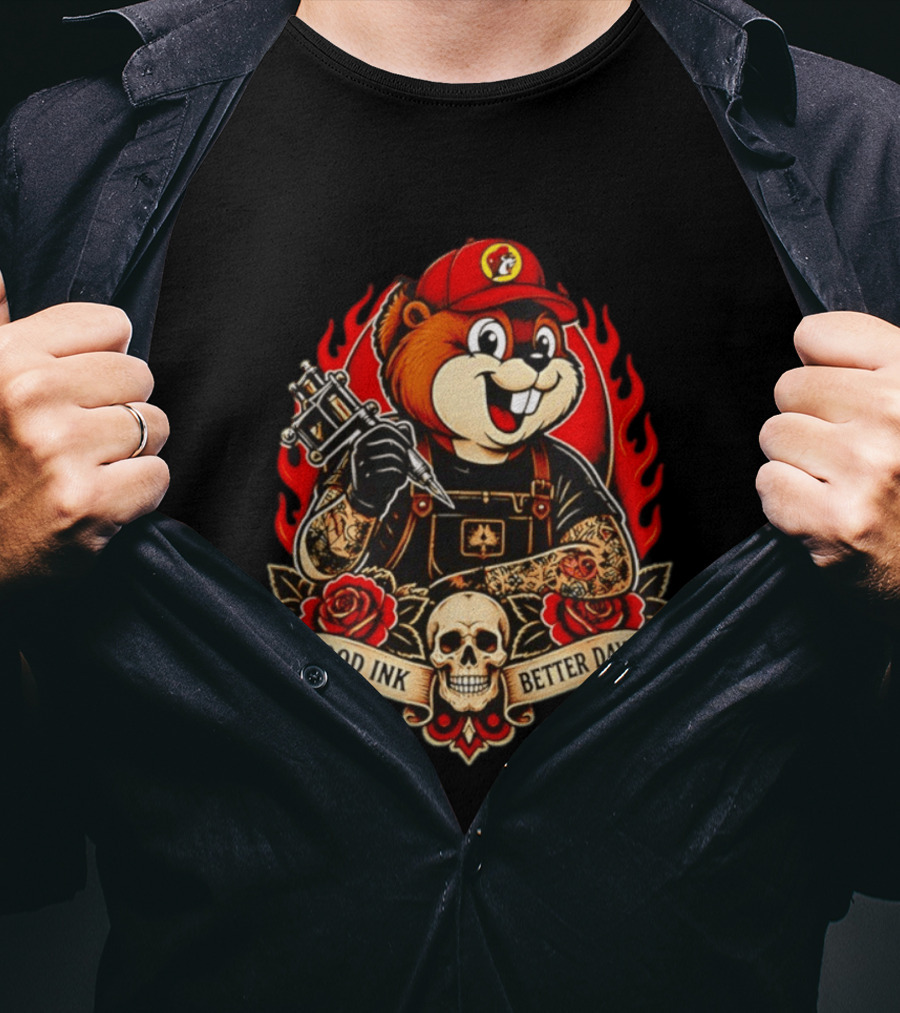 Buc Ee's Tattoo Collaboration Good Ink Better Days Collectors Edition T-Shirt