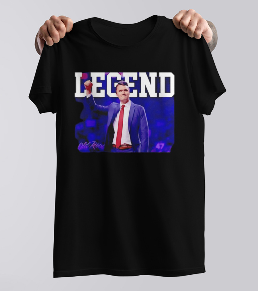 Charlie Kirk Old Row Legend 47 T-Shirt