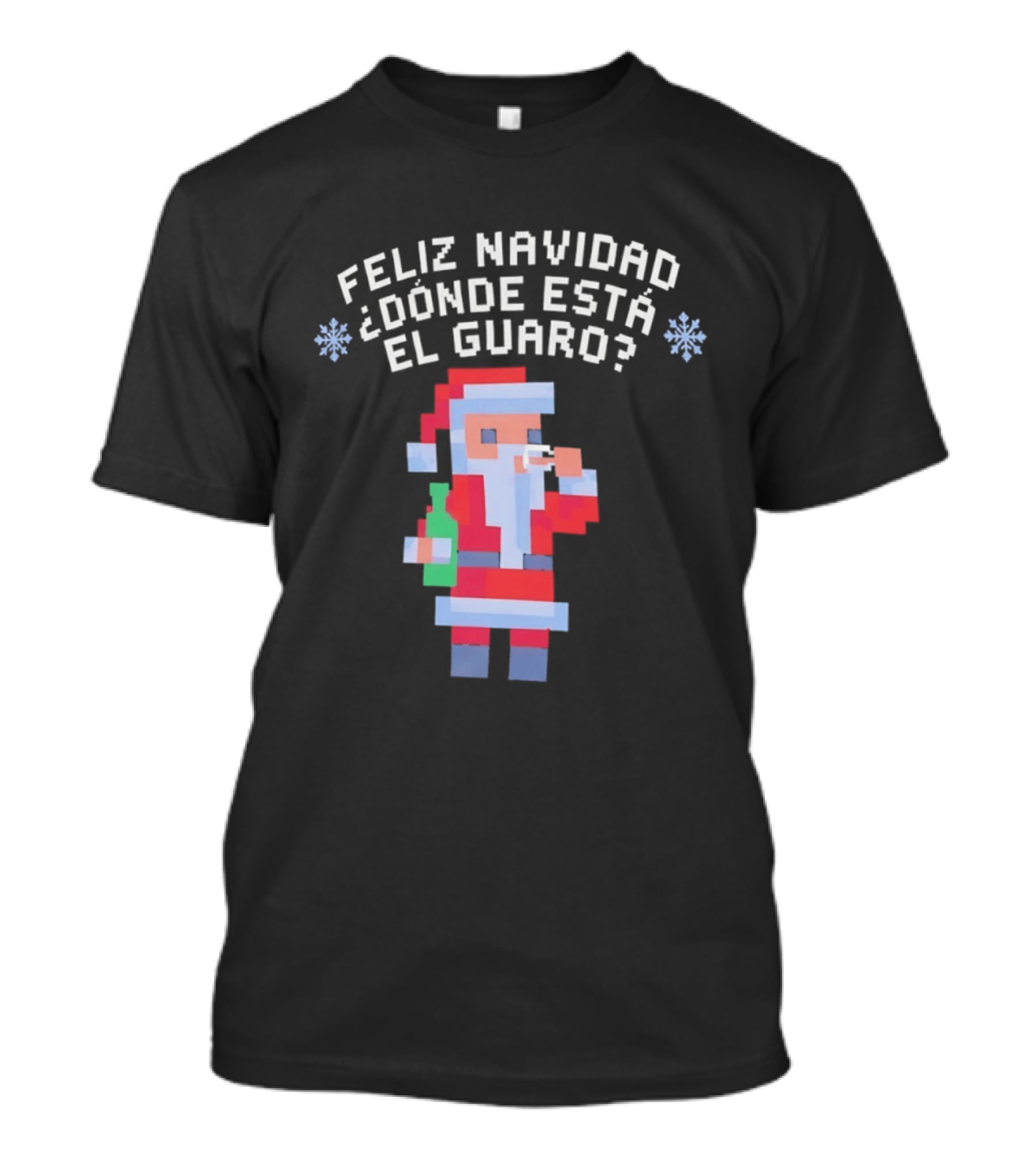 Feliz Navidad Dónde Está El Guaro Santa With Drink And Bottle T-Shirt