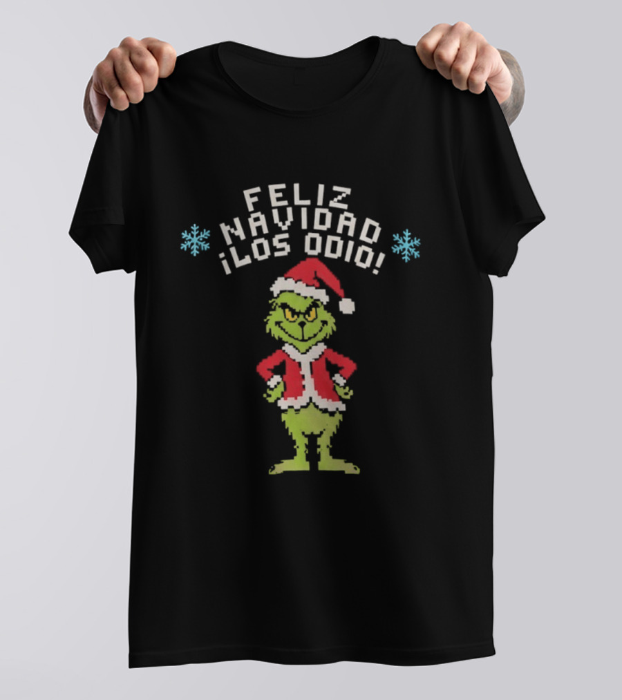 Feliz Navidad Los Odio Santa Grinch Christmas Holiday Humor T-Shirt