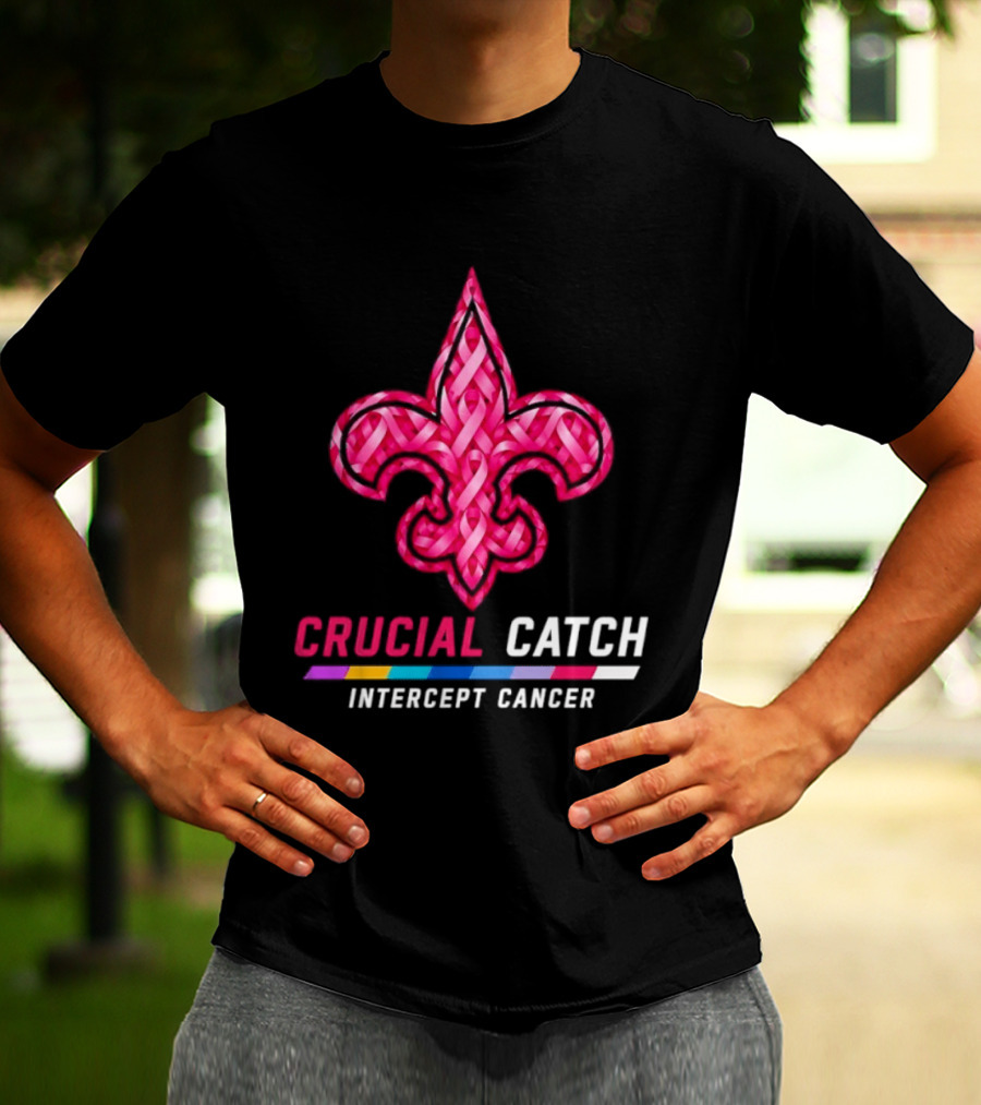New Orleans Saints Fleur De Lis Crucial Catch Intercept Cancer 2026 T-Shirt