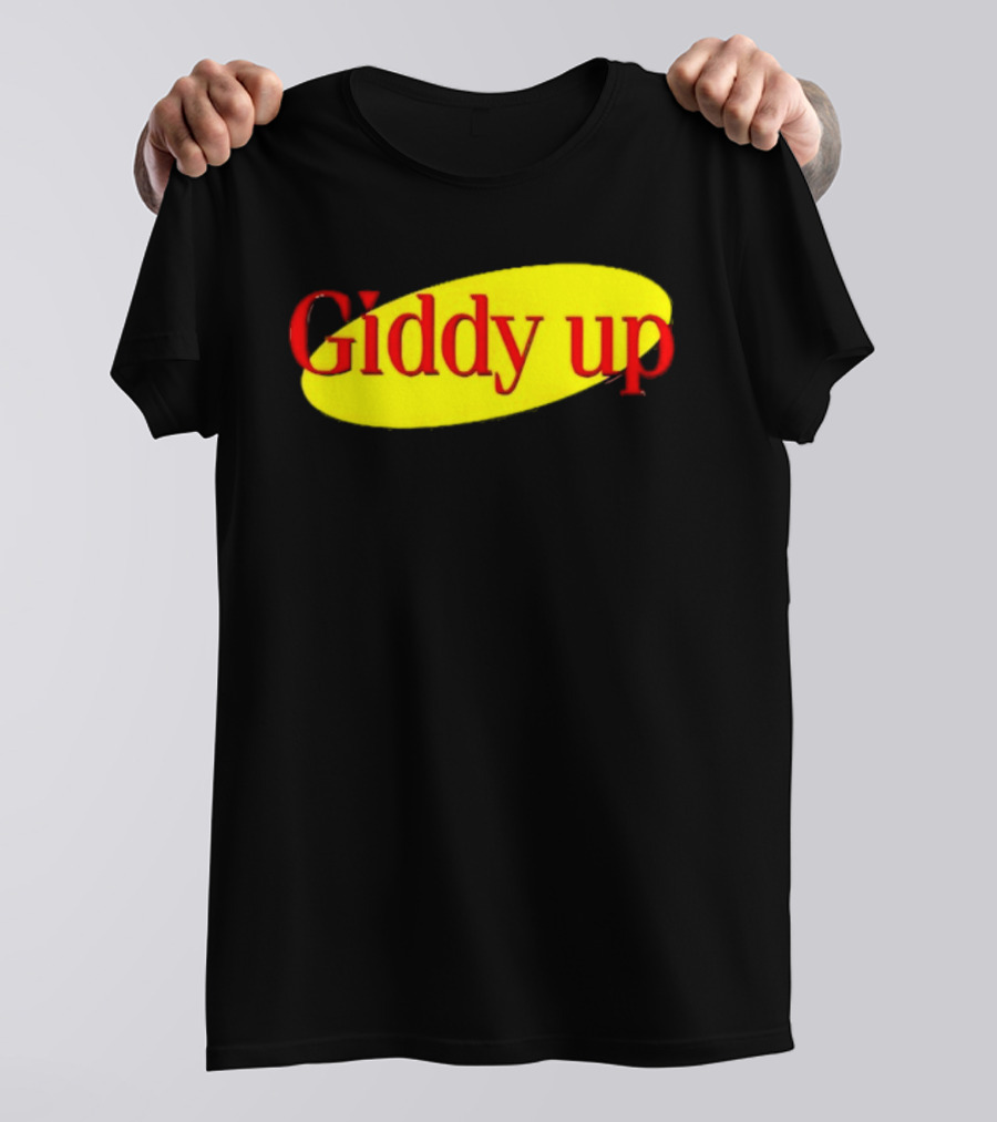 Giddy Up Bold Red Text On Yellow Oval T-Shirt