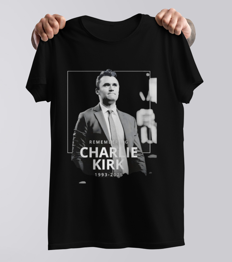 Remembering Charlie Kirk 1993 2025 T-Shirt