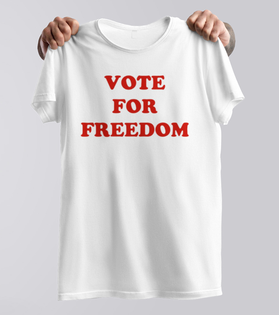 Vote For Freedom Red T-Shirt