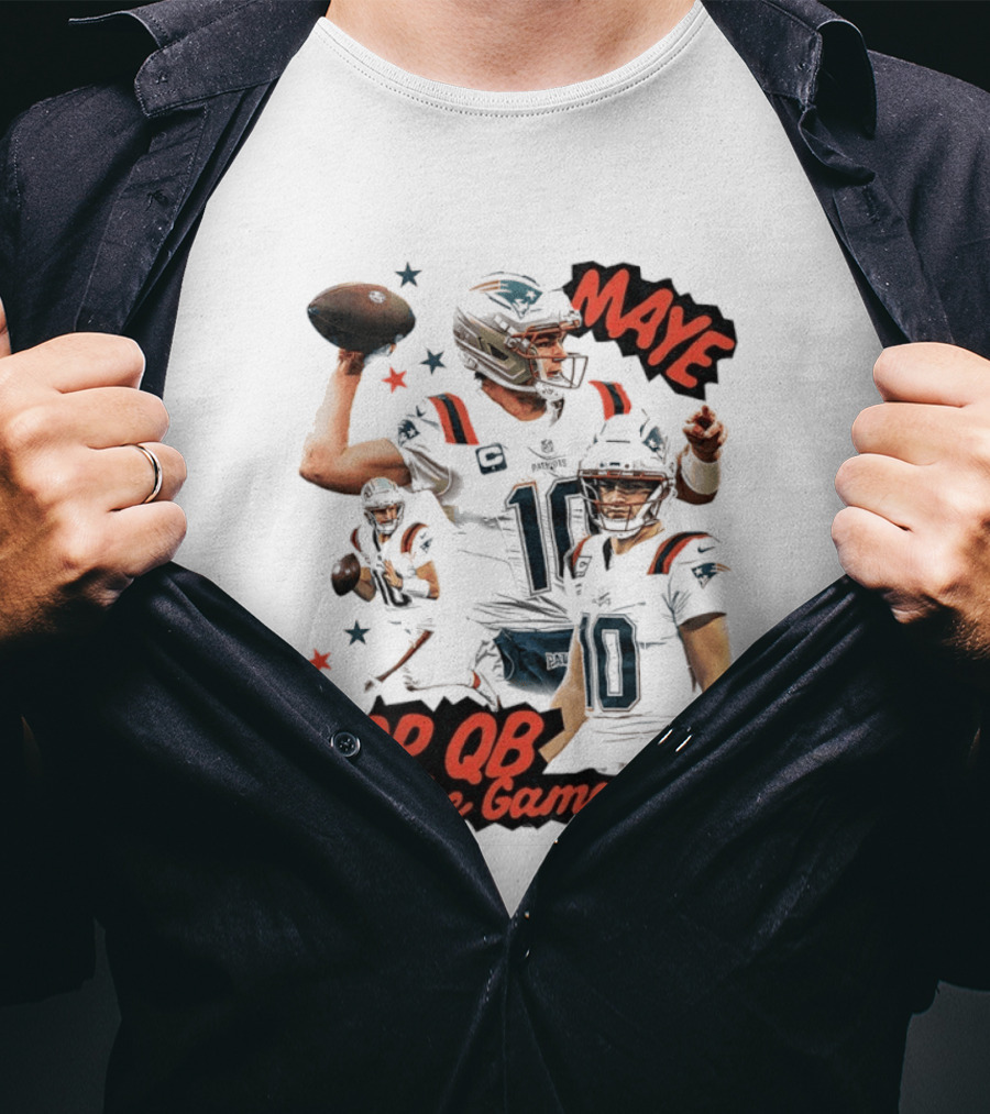 Drake Maye Top QB In The Game New England Patriots T-Shirt