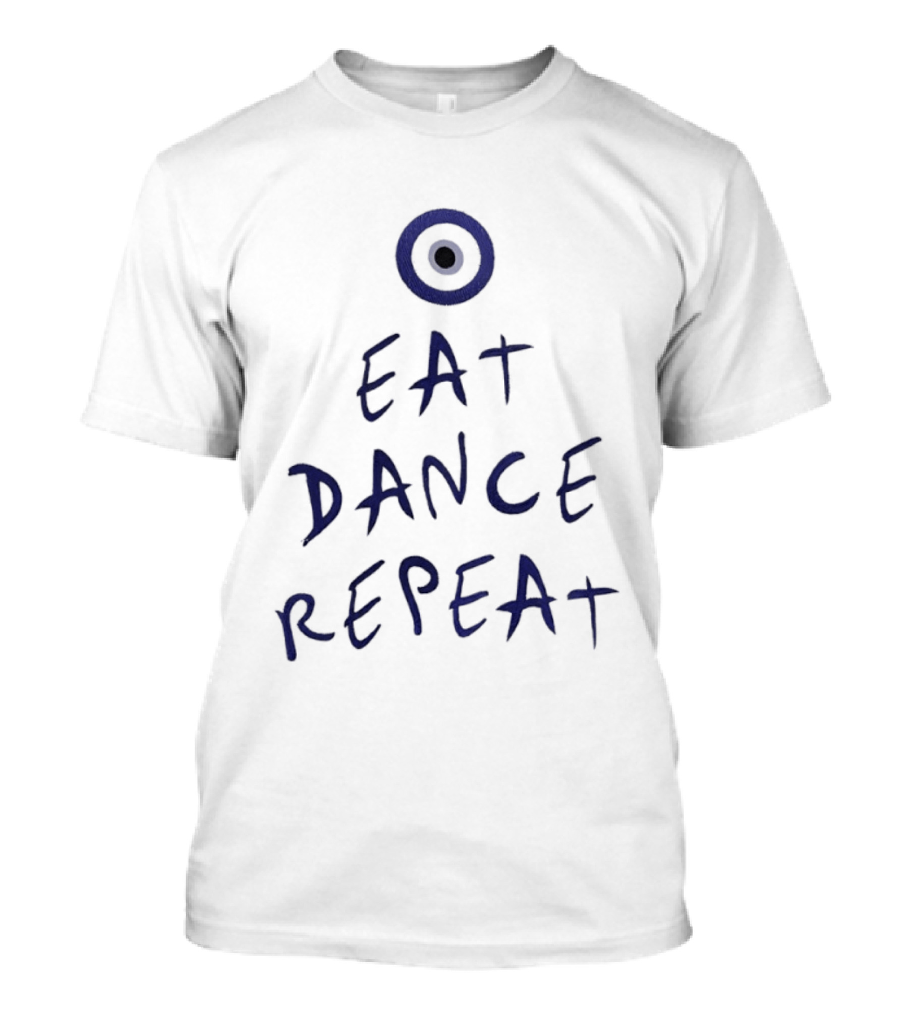 Eat Dance Repeat Evil Eye Protection Motif T-Shirt