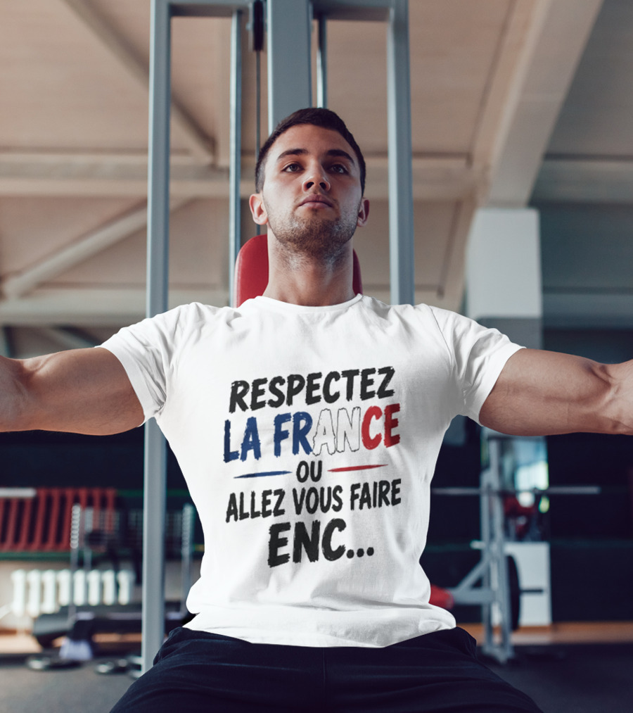 Matthieu Letho Duclos Respectez La France Ou Allez Vous Faire Enc T-Shirt