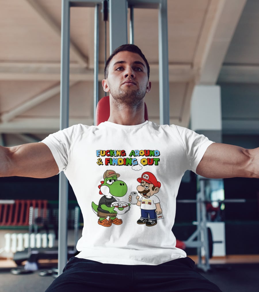 Fucking Around And Finding Out Yoshi And Mario T-Shirt