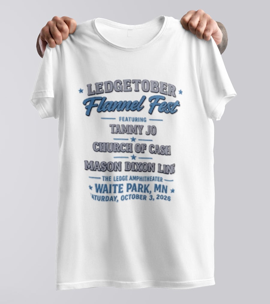 LedgeTober Flannel Fest Tammy Jo Church Of Cash Mason Dixon Line Live Waite Park MN October 3 2026 T-Shirt