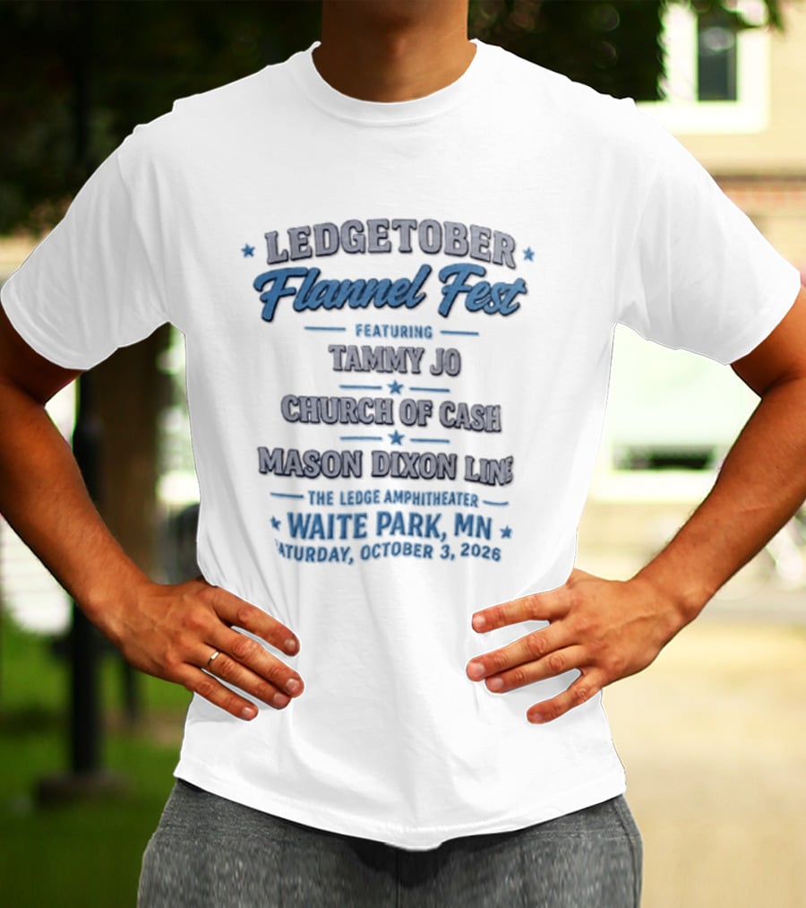 LedgeTober Flannel Fest Tammy Jo Church Of Cash Mason Dixon Line Live Waite Park MN October 3 2026 T-Shirt