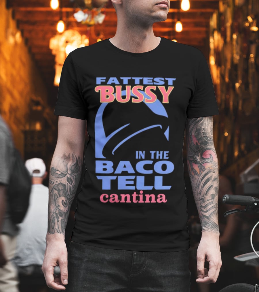 Fattest Bussy In The Baco Tell Cantina Star Helmet T-Shirt