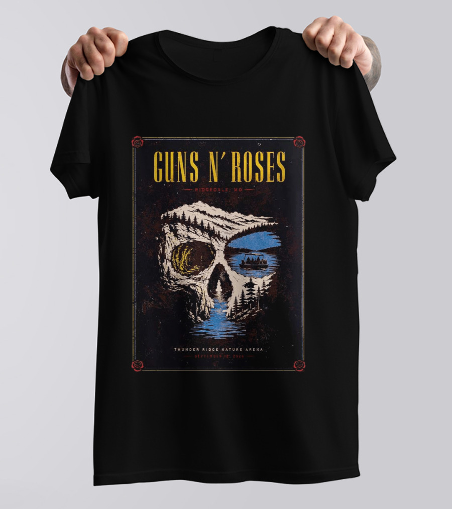Guns N Roses Ridgedale MO 2026 Event Live At Thunder Ridge Nature Arena On September 12 2026 T-Shirt