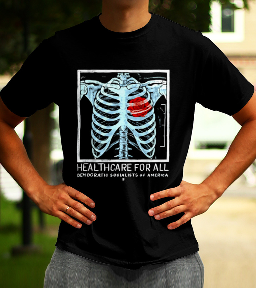Healthcare For All Democratic Socialists Of America Ribcage T-Shirt