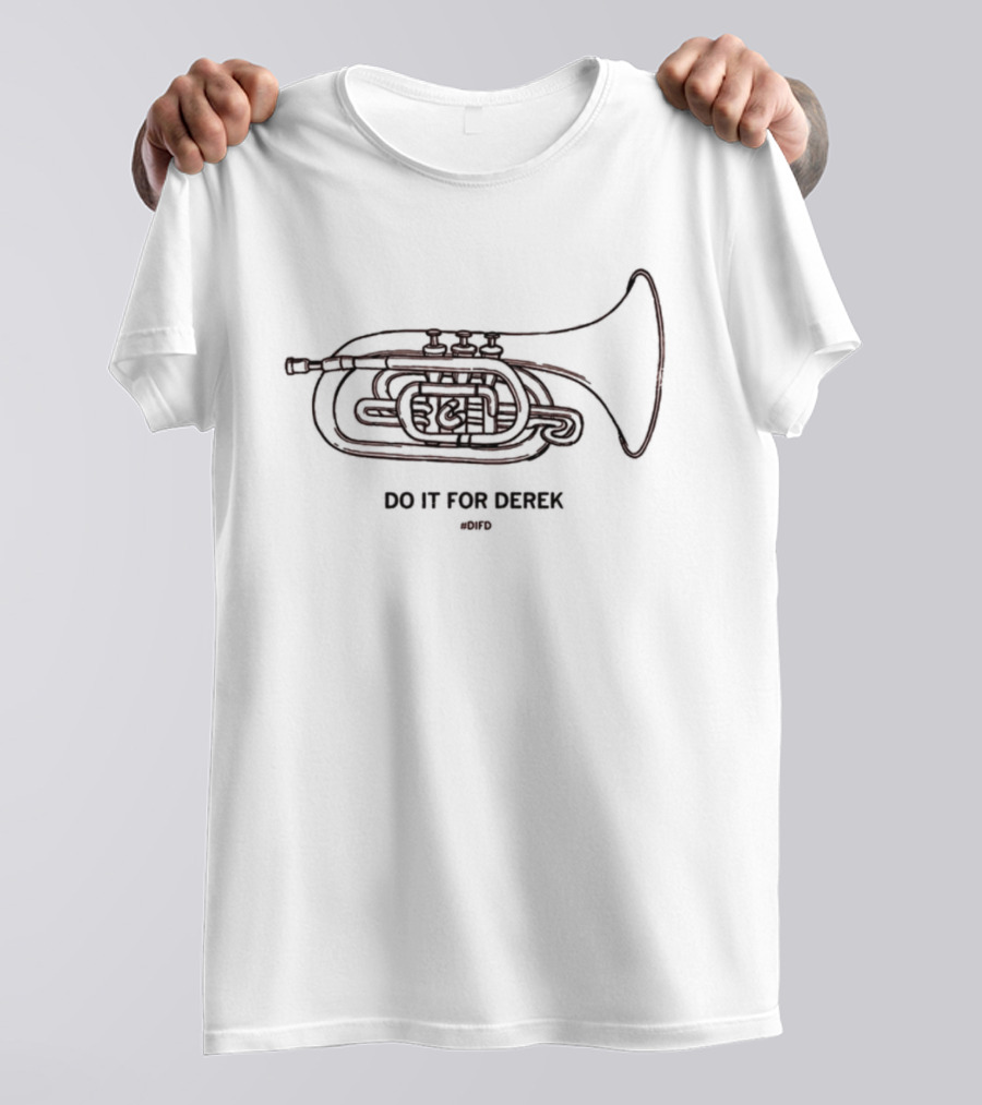 Do It For Derek DIFD French Horn T-Shirt