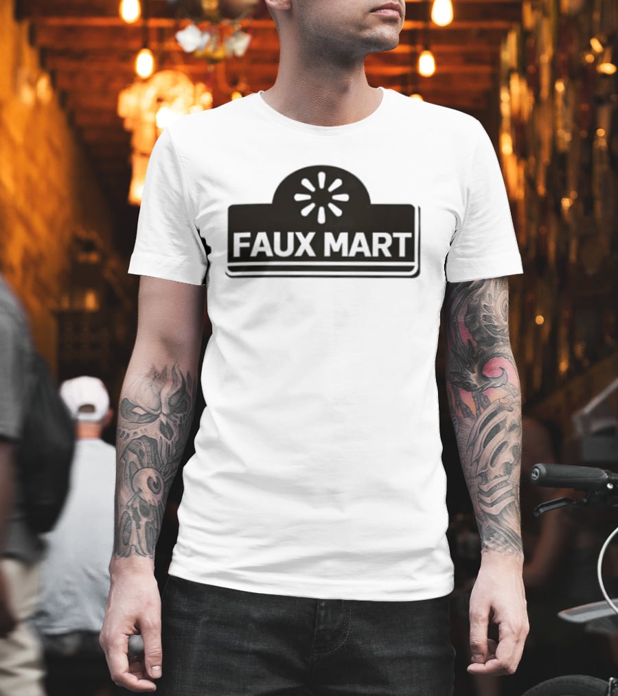 Faux Mart Retail Parody Store T-Shirt