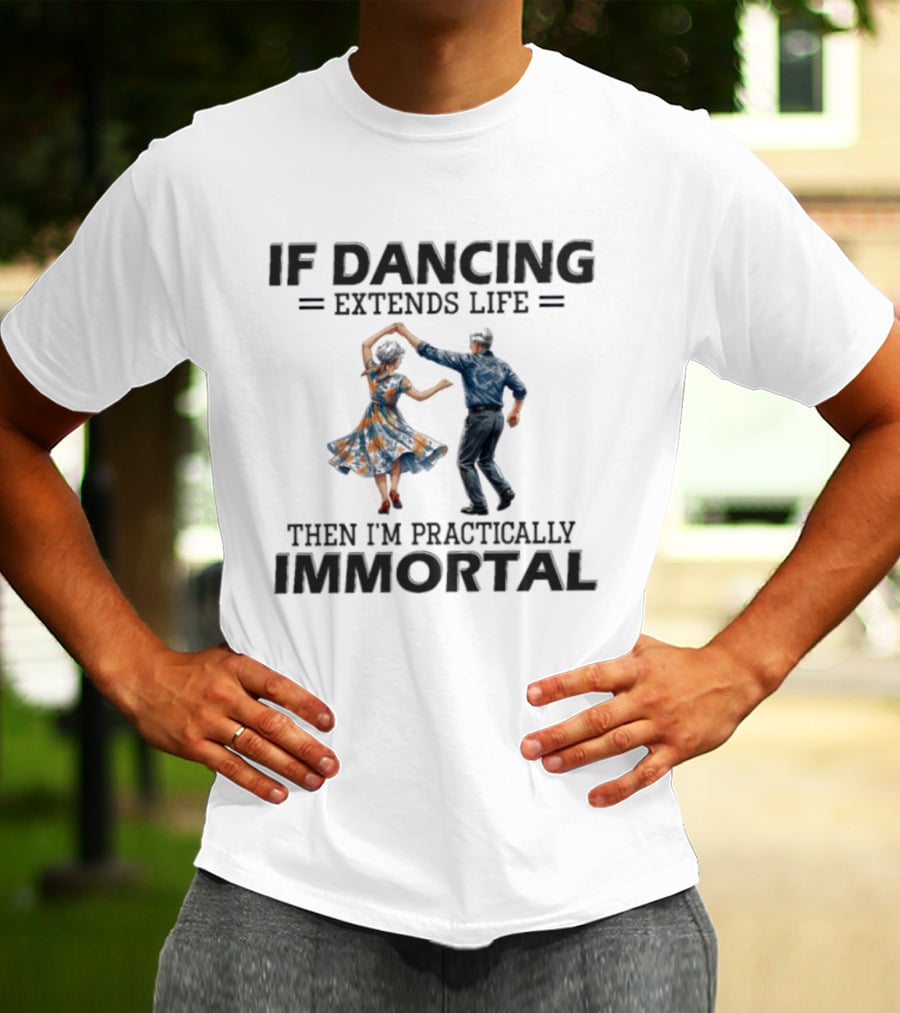 IF Dancing Extends Life Then I'm Practically Immortal Vintage Swing Dance Couple T-Shirt