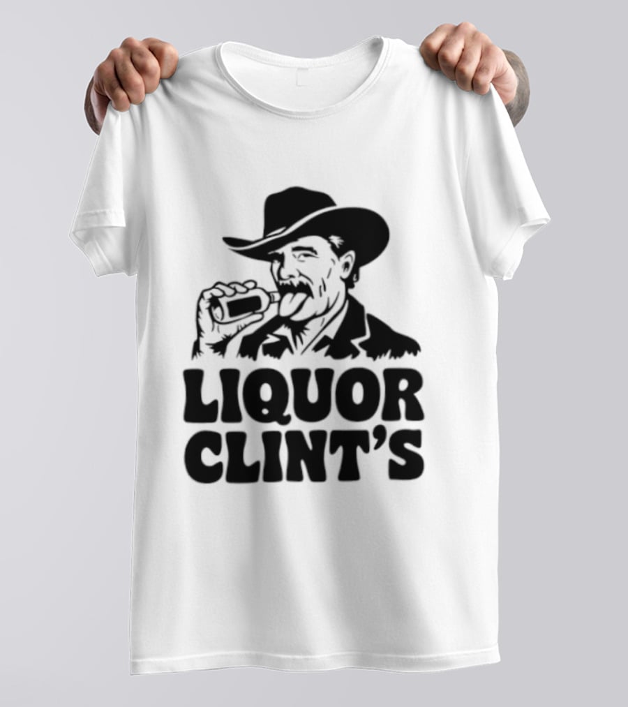 Liquor Clint's Clint Eastwood Western Cowboy Drinking Whiskey T-Shirt